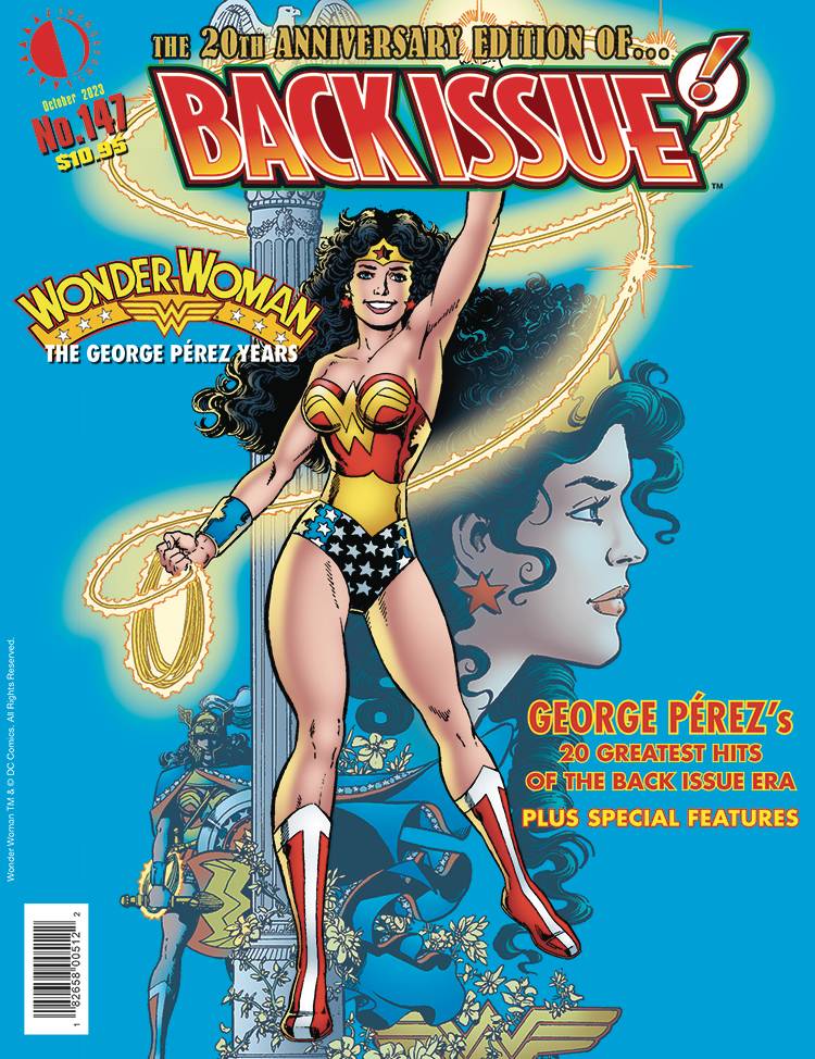 Back Issue #147 Wonder Woman George Perez Tribute