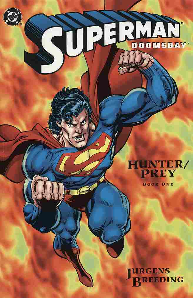 SUPERMAN DOOMSDAY HUNTER/PREY-SET- (#1 - #3)