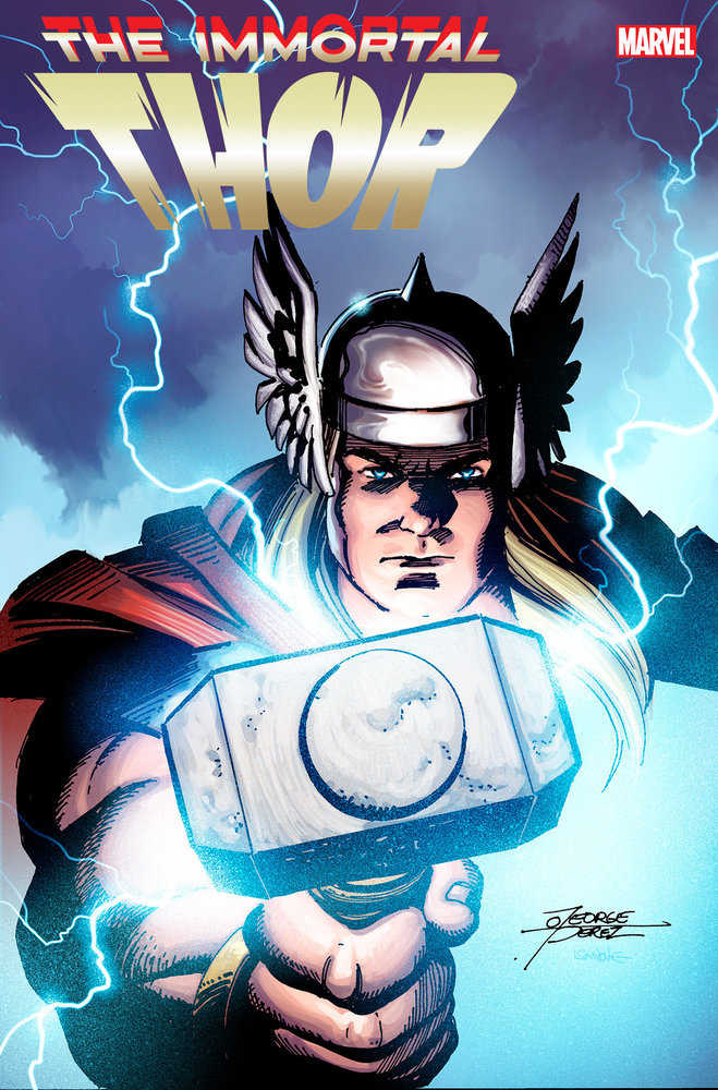 Immortal Thor #1 George Perez Variant [G.O.D.S.]