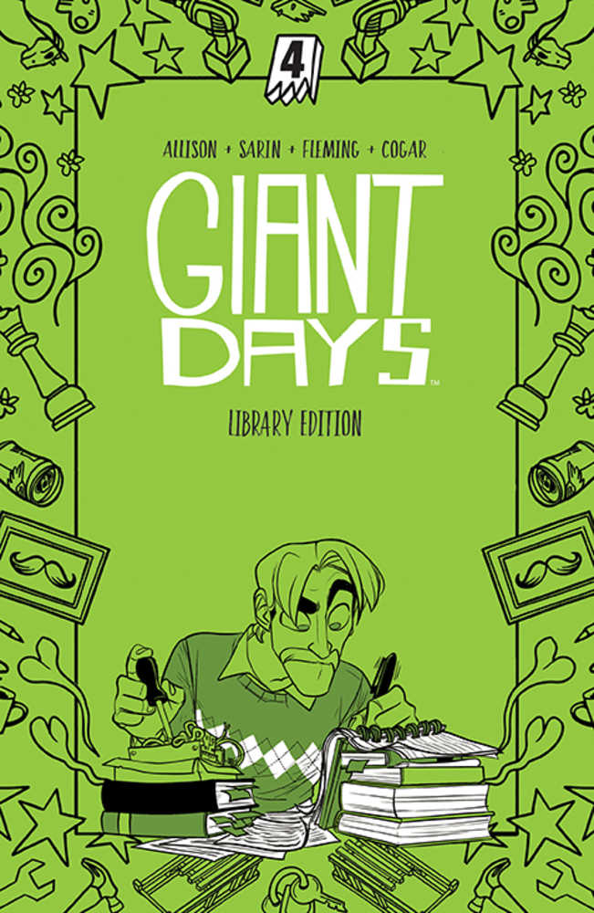 Giant Days Library Edition Hardcover Volume 04