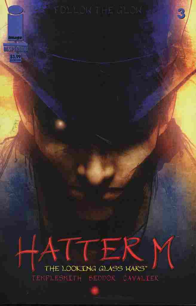 LOOKING GLASS WARS HATTER M #3