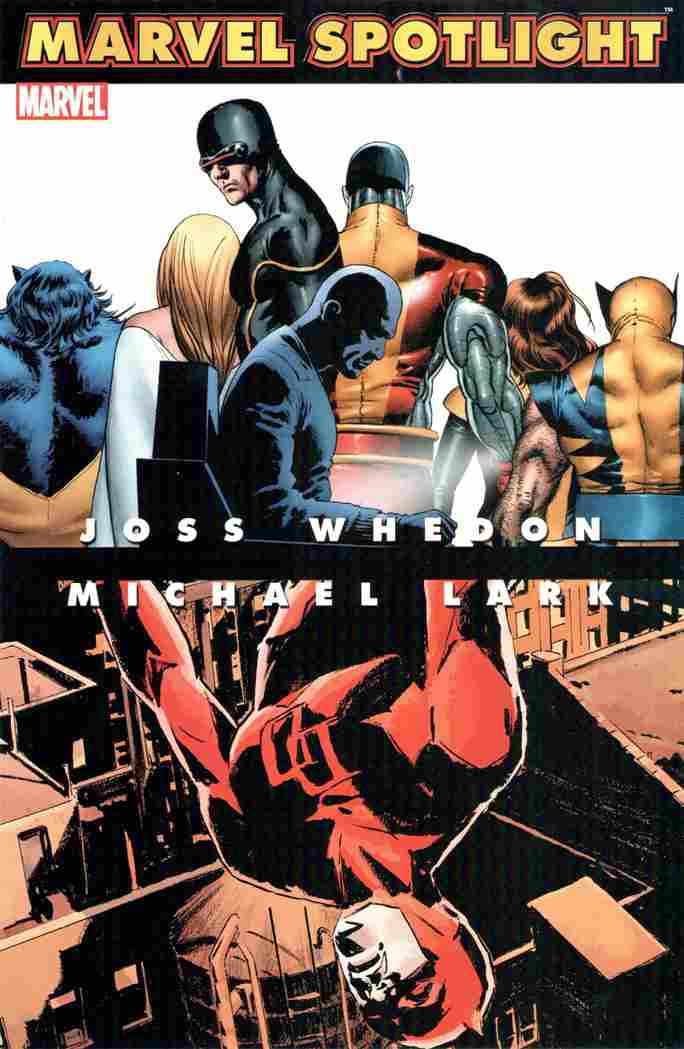 MARVEL SPOTLIGHT JOSS WHEDON MICHAEL LARK #