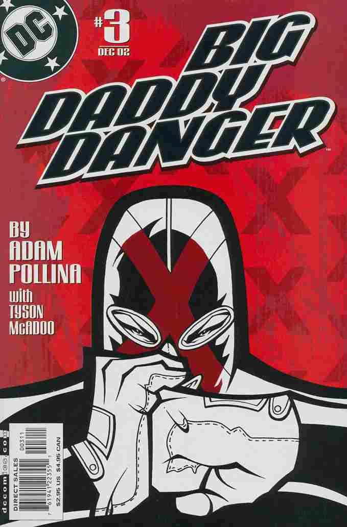 BIG DADDY DANGER #3