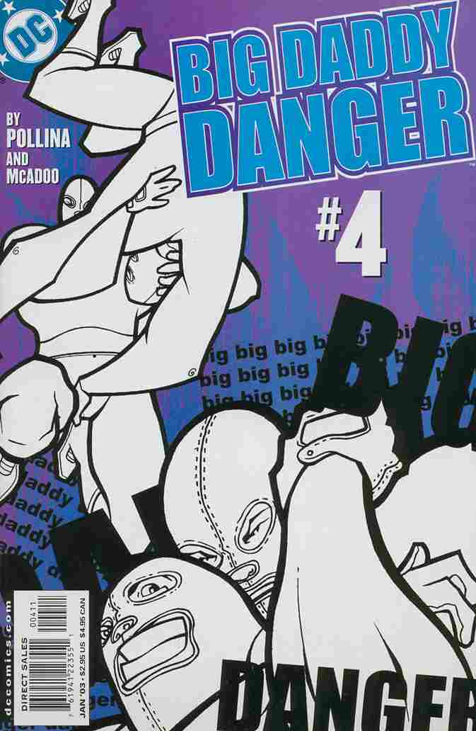 BIG DADDY DANGER #4