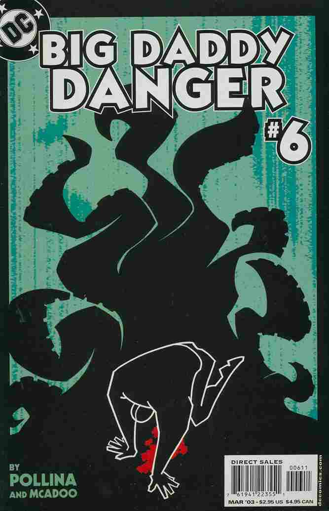 BIG DADDY DANGER #6