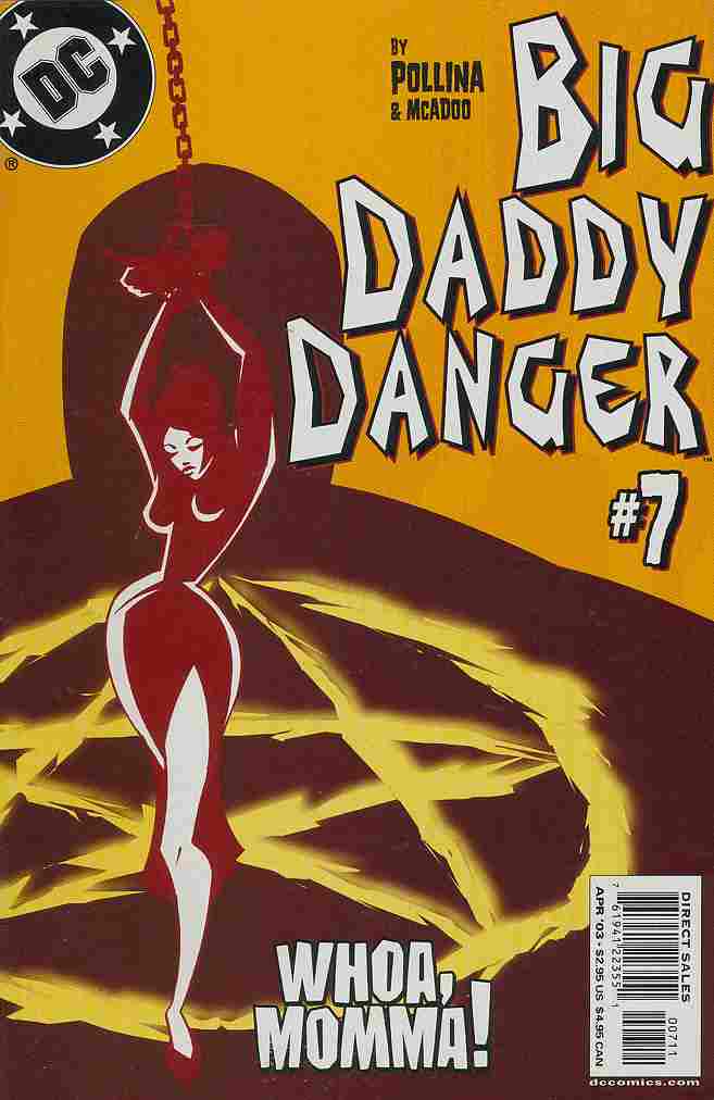 BIG DADDY DANGER #7