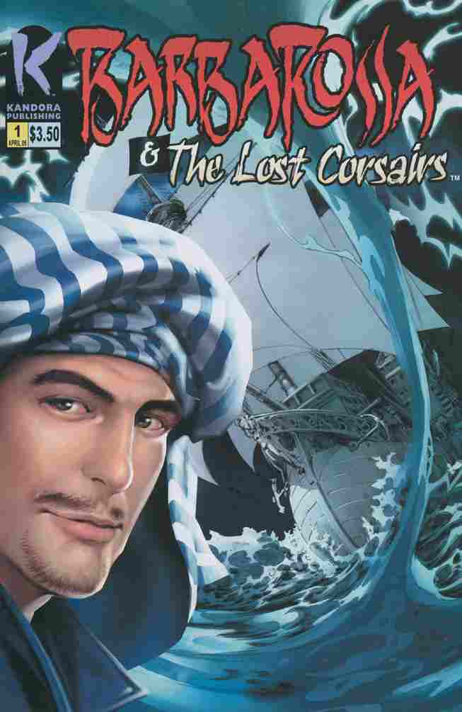 BARBAROSSA AND THE LOST CORSAIRS #1