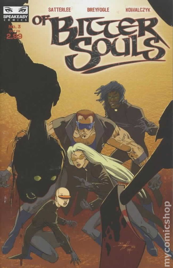 OF BITTER SOULS #3