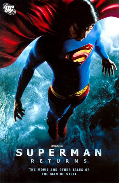 SUPERMAN RETURNS THE MOVIE & MORE TALES OF THE M