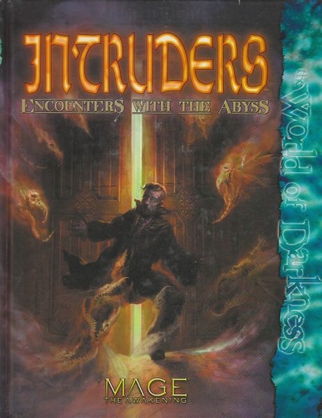 MAGE THE AWAKENING INTRUDERS ENCOUNTERS WITH THE ABYSS