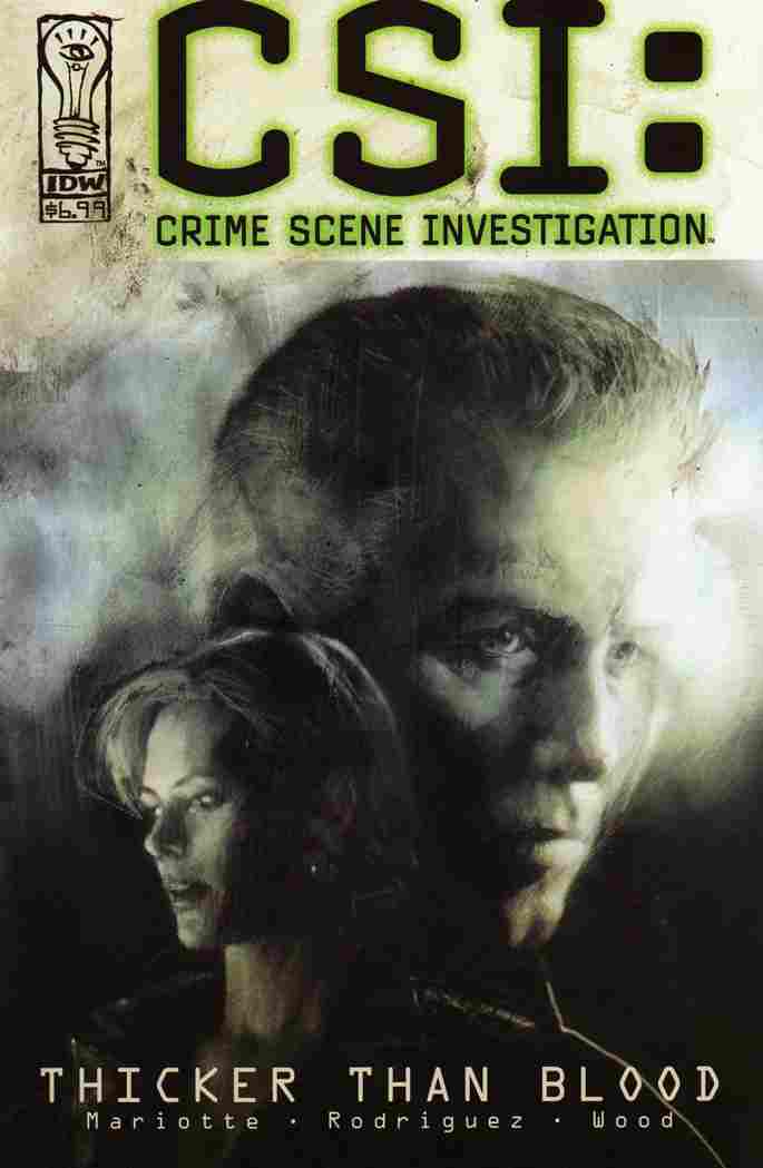 CSI CRIME SCENE INVESTIGATION THICKER THAN BLOOD #1