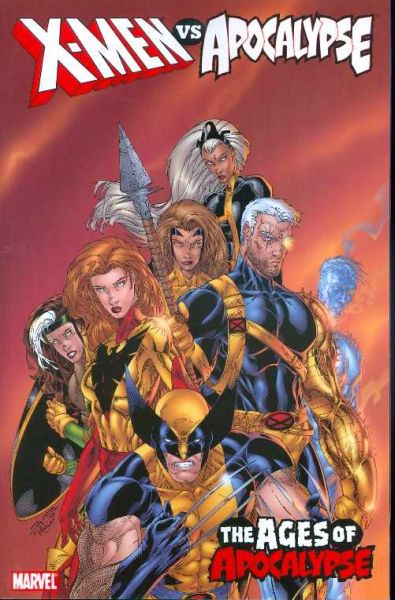 X-MEN VS APOCALYPSE TP VOL 02 AGES OF APOCALYPSE