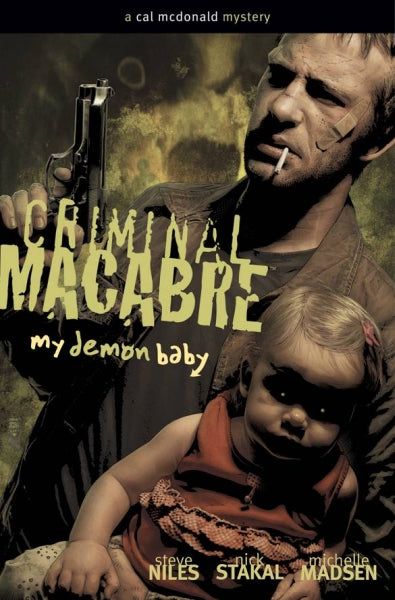 CRIMINAL MACABRE MY DEMON BABYY TP