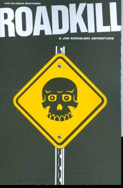 ROADKILL JIM KOWALKSI ADVENTURRE GN