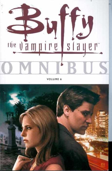 BUFFY THE VAMPIRE SLAYER OMNIBBUS VOL 6 TP