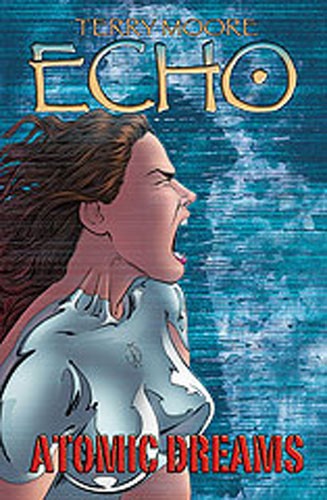 TERRY MOORES ECHO TP VOL 02 ATOMIC DREAMS