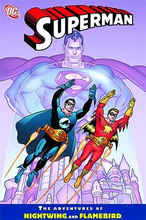 SUPERMAN ADVENTURES OF FLAMEBIRD & NIGHTWING TP