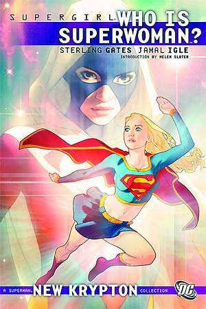 SUPERGIRL WHO IS SUPERWOMAN TP