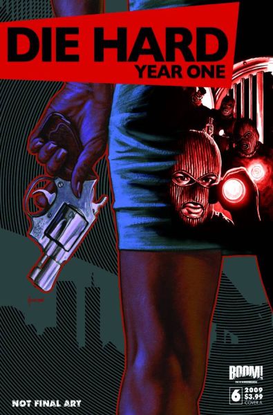 DIE HARD YEAR ONE #6