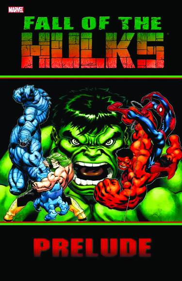 HULK ROAD TO FALL OF HULKS TP