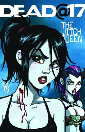 DEAD@17 WITCH QUEEN #3 (OF 4)