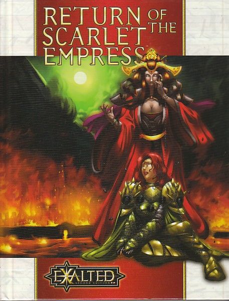 EXALTED 2ND ED RETURN OF THE SSCARLET EMPRESS HC