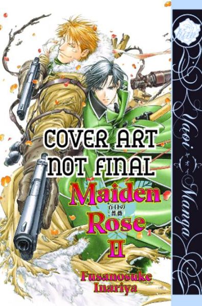 MAIDEN ROSE GN VOL 02MR)