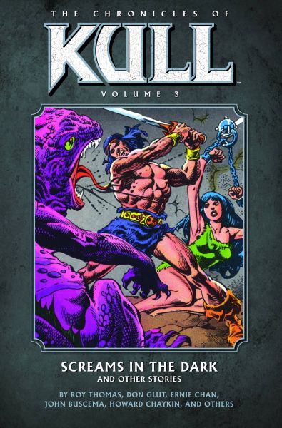 CHRONICLES OF KULL TP VOL 03 SCREAMS IN DARK