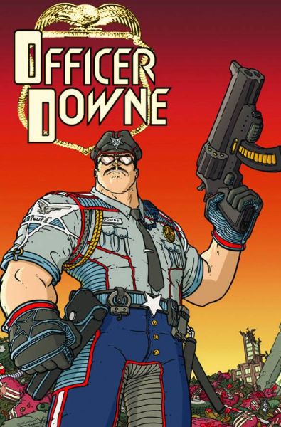 OFFICER DOWNE (ONE SHOT) (MR)