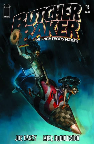 BUTCHER BAKER RIGHTEOUS MAKER #6 (MR)