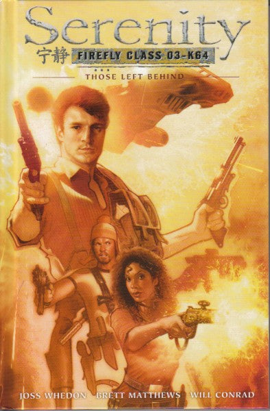 SERENITY HC VOL 01 THOSE LEFT BEHIND 2ND ED