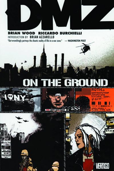 DMZ TP VOL 01 ON THE GROUND