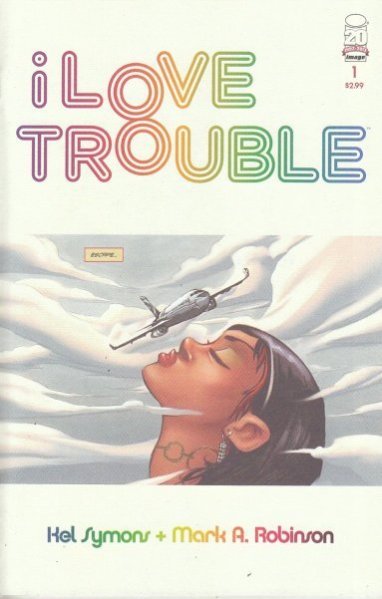 I LOVE TROUBLE #1 (MR)