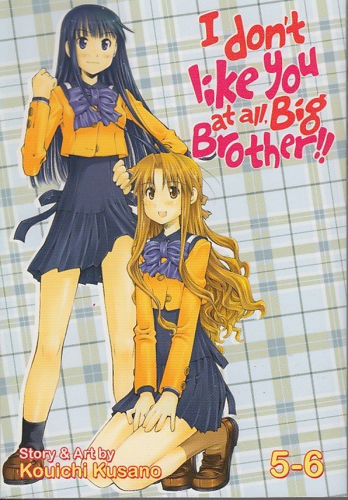 I DONT LIKE YOU AT ALL BIG BROTHER GN COLL ED VOL 03 (MR)