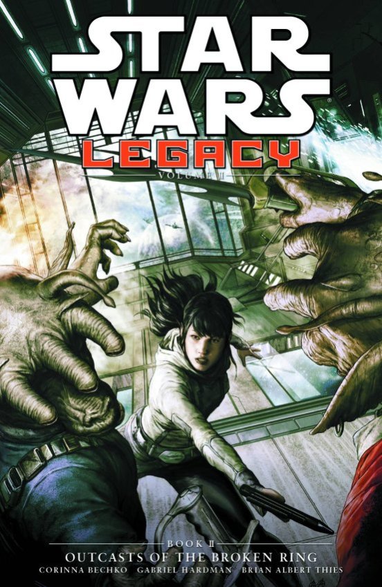 STAR WARS LEGACY II TP VOL 02 OUTCASTS BROKEN RING