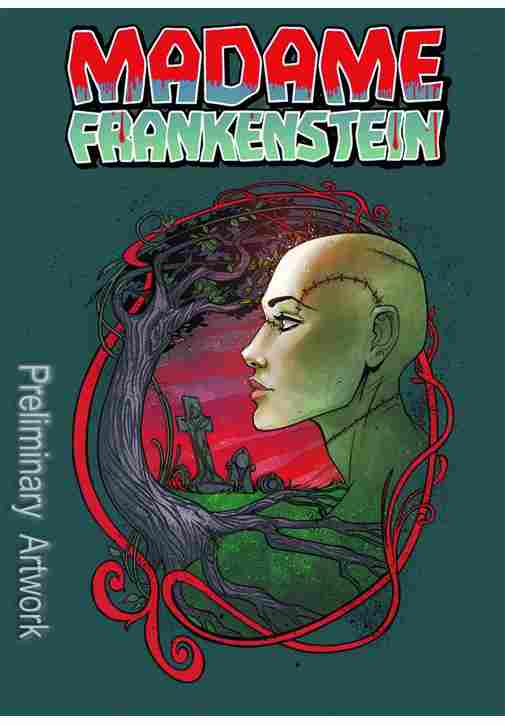 MADAME FRANKENSTEIN #2 (OF 7)