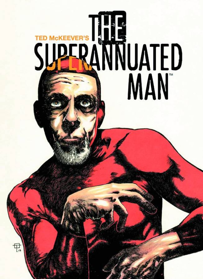 SUPERANNUATED MAN #1 (OF 6) (MR)