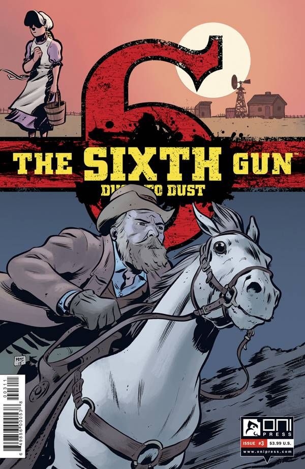 SIXTH GUN DUST TO DUST #3