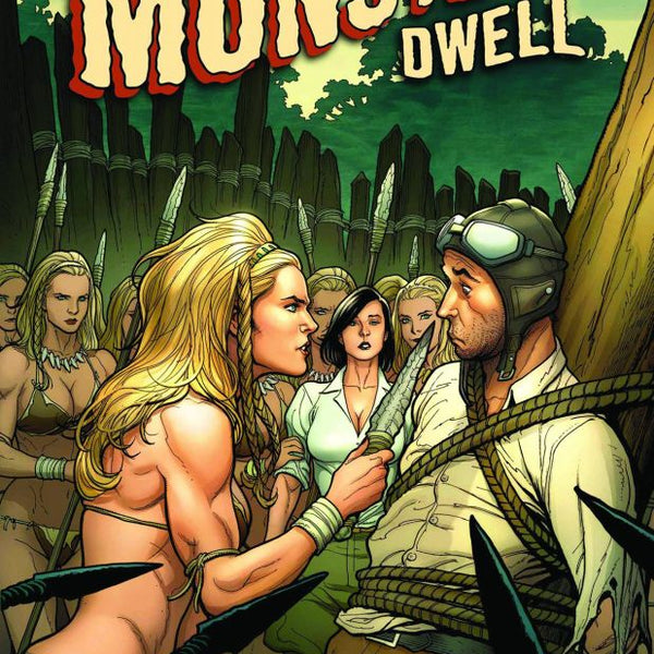 WHERE MONSTERS DWELL #3 (OF 5)