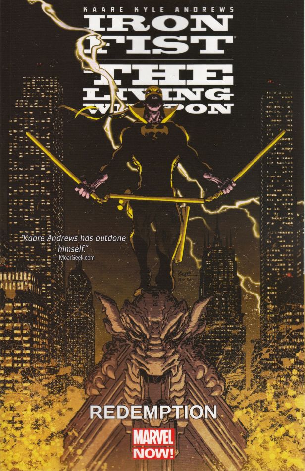 IRON FIST LIVING WEAPON TP VOL 02 REDEMPTION