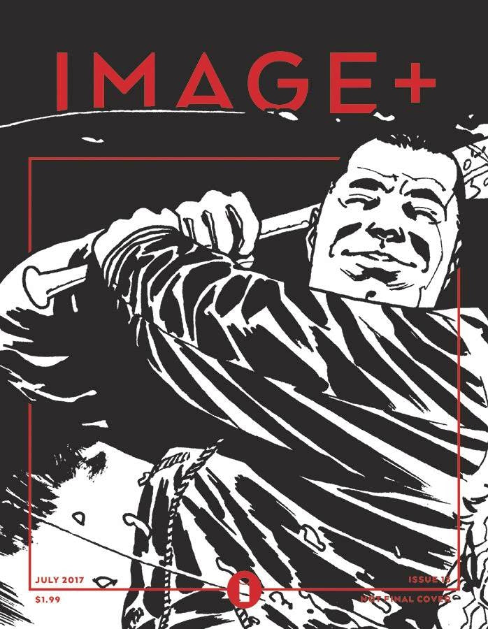 IMAGE PLUS #16 (WALKING DEAD HERES NEGAN PT 16)   (MR)