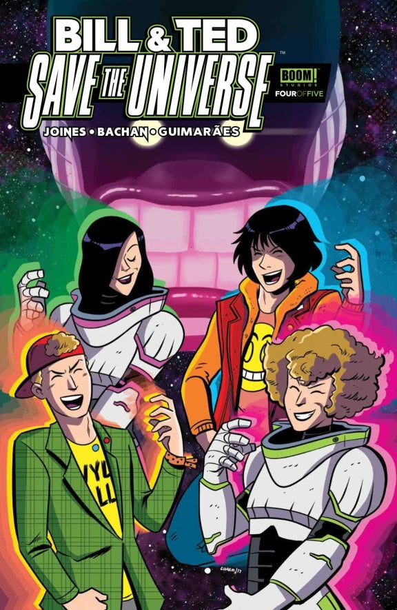 BILL & TED SAVE THE UNIVERSE #4 (OF 5)