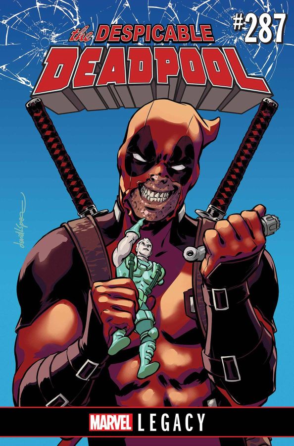 DESPICABLE DEADPOOL #287