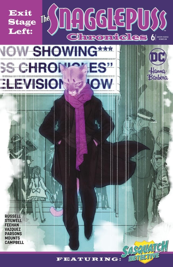 EXIT STAGE LEFT THE SNAGGLEPUSS CHRONICLES #6 (OF 6)