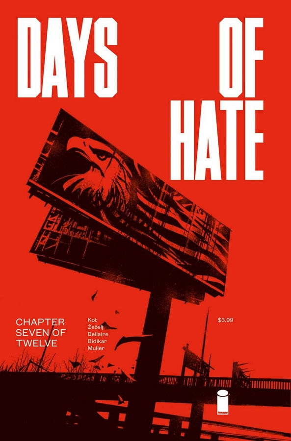 DAYS OF HATE #7 (OF 12) (MR)