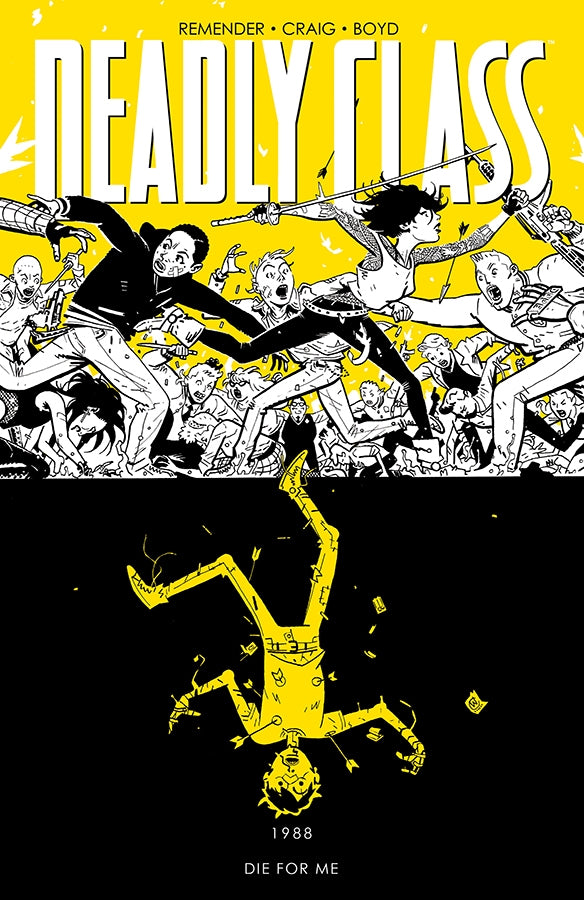 DEADLY CLASS TP VOL 04 DIE FOR ME (MR)