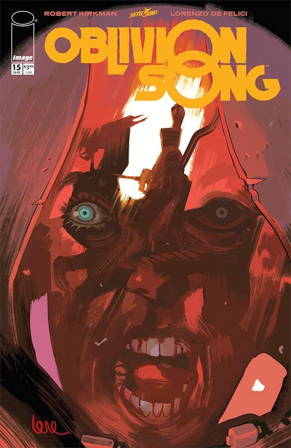 OBLIVION SONG BY KIRKMAN & DE FELICI #15 (MR)