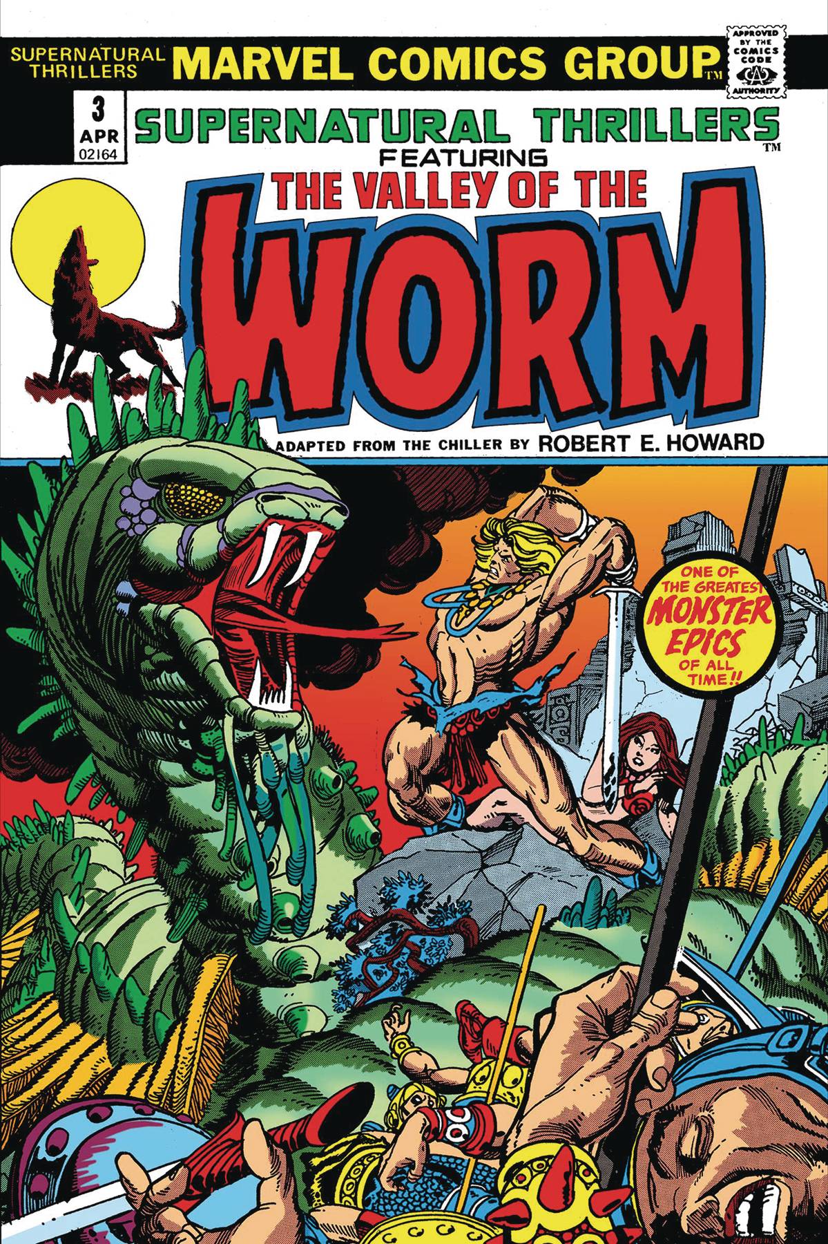 TRUE BELIEVERS CONAN SERPENT WAR #0 VALLEY OF WORM