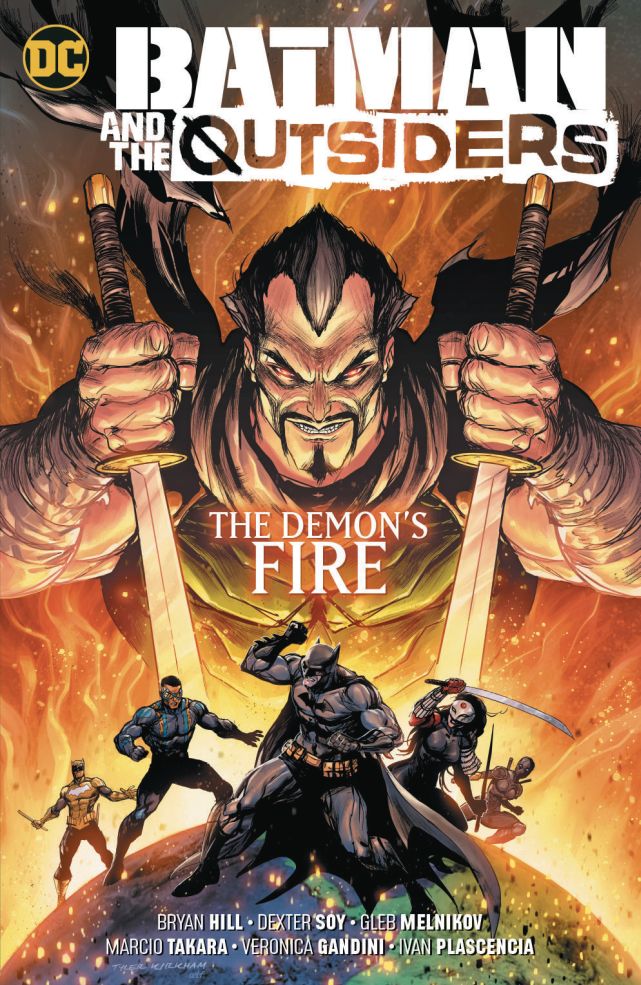 BATMAN & THE OUTSIDERS VOL 03THE DEMON`S FIRE