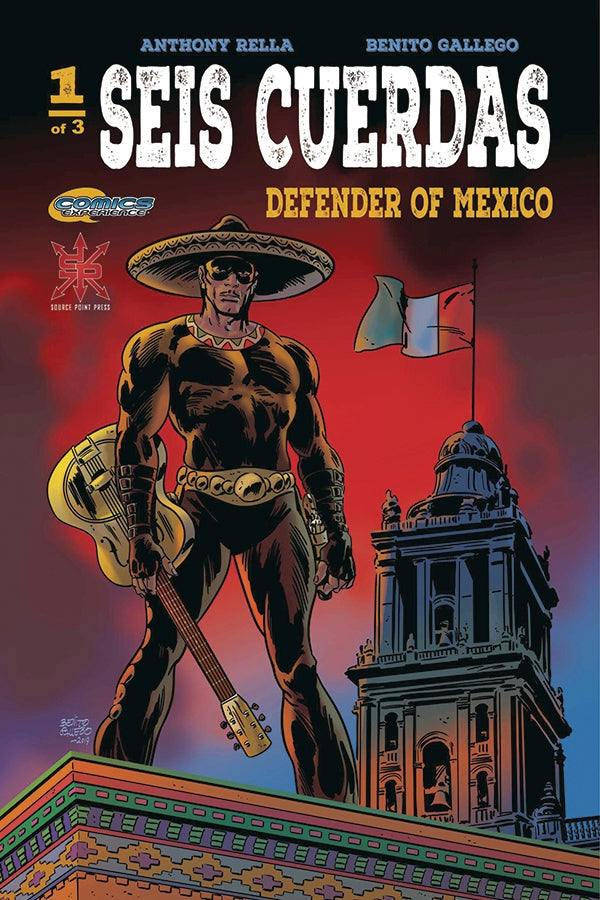 SEIS CUERDAS DEFENDER OF MEXICO #1 (OF 3) (MR)